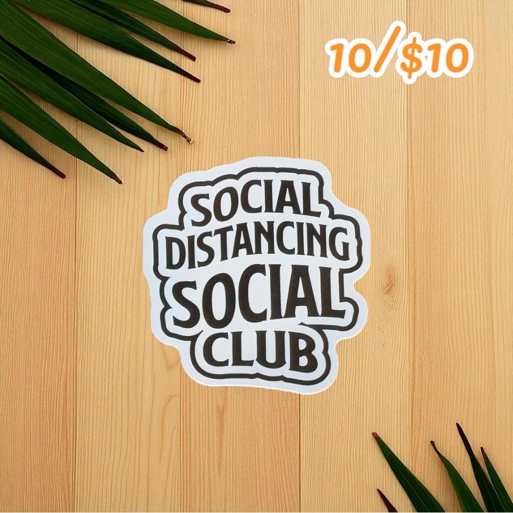 “Social Distancing Social Club” Sticker – 2.5”